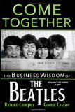 Image for Come Together: The Business Wisdom of The Beatles