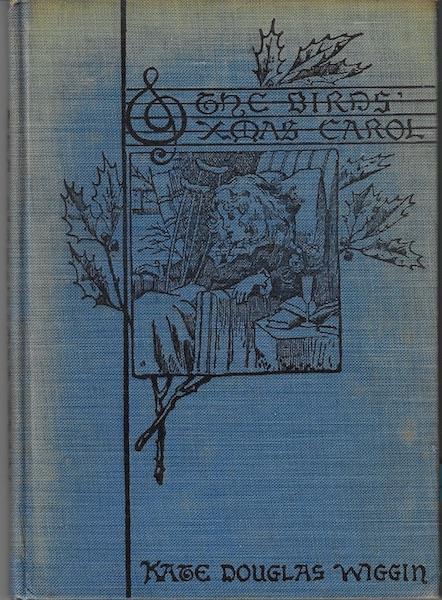 Image for The Birds Xmas Carol 1888 Illustrated
