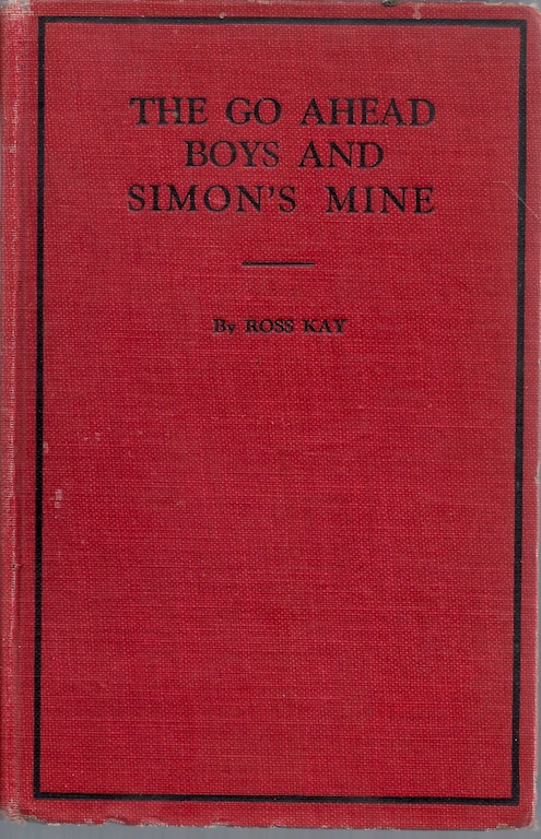 Image for GO AHEAD BOYS AND SIMON'S MINE, #6 Go Ahead Boys