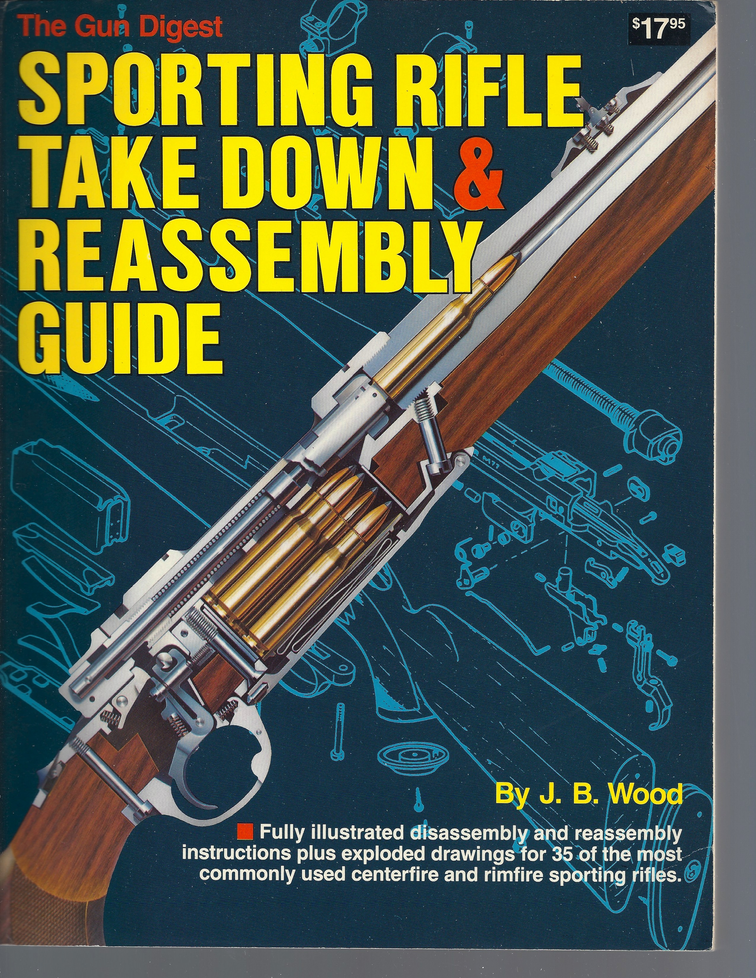 Image for The Gun Digest Sporting Rifle Take-Down and Reassembly Guide