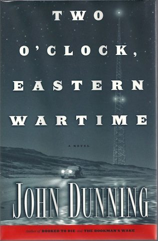 Image for Two O'Clock, Eastern Wartime: A Novel by Dunning, John