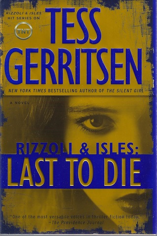 Image for Last to Die: A Rizzoli & Isles Novel