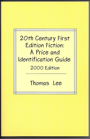 Image for 20th Century First Edition Fiction: A Price and Identification Guide