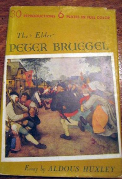 Image for The Elder Peter Bruegel Huxley Essay Van Gogh 1st