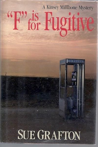 Image for "F" is for Fugitive (Kinsey Millhone Mysteries)