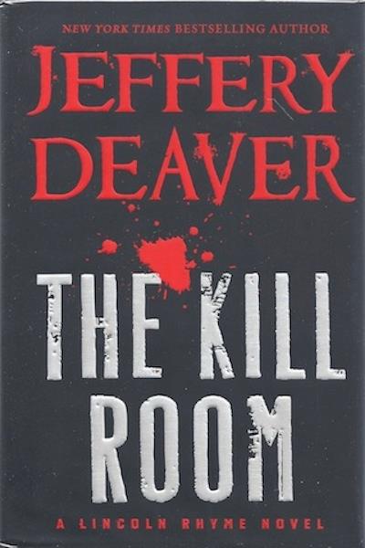 Image for The Kill Room (A Lincoln Rhyme Novel) SIGNED