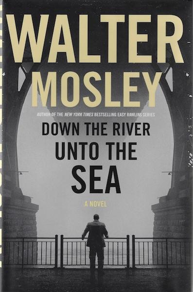Image for Down the River unto the Sea SIGNED