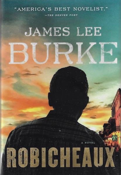 Image for Robicheaux: A Novel (Dave Robicheaux) SIGNED