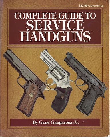 Image for Complete Guide to Service Handguns
