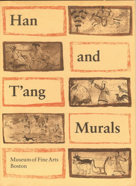 Image for Han and T'ang Murals Chinese Painters Exhibition 1976