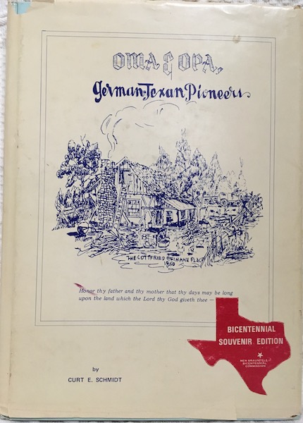 Image for Oma & Opa German Texan Pioneers Schmidt