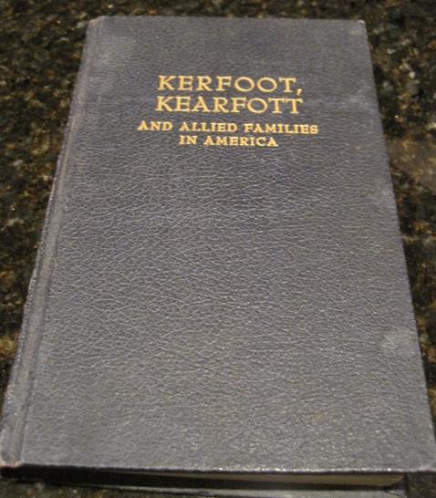 Image for Kerfott Kearfott and Allied Families in America