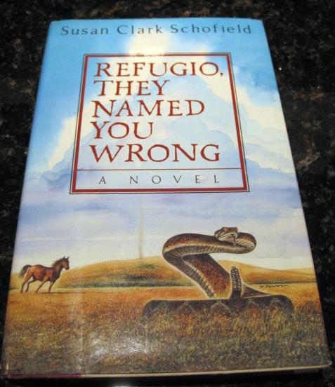 Image for Refugio They Named You Wrong Susan Schofield