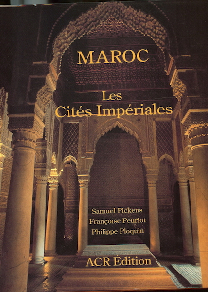 Image for Maroc Les Cites Imperiales NM Marocco 1995 Morrocco