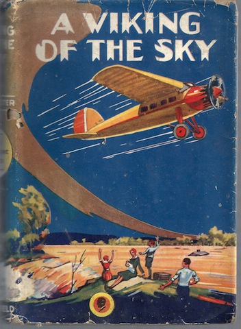 Image for A Viking of the Sky Hugh McAlister 1930