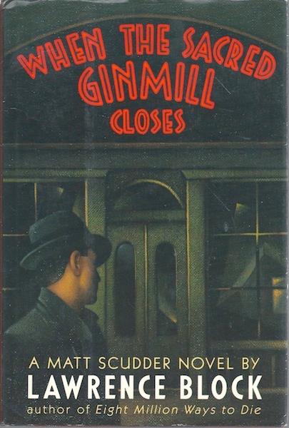 Image for When the Sacred Ginmill Closes