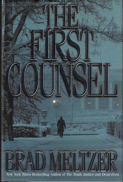 Image for The First Counsel by Meltzer, Brad SIGNED