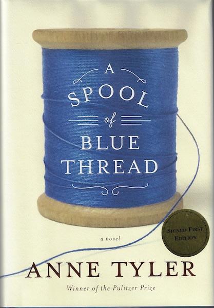 A Spool of Blue Thread SIGNED Image for A Spool of Blue Thread SIGNED