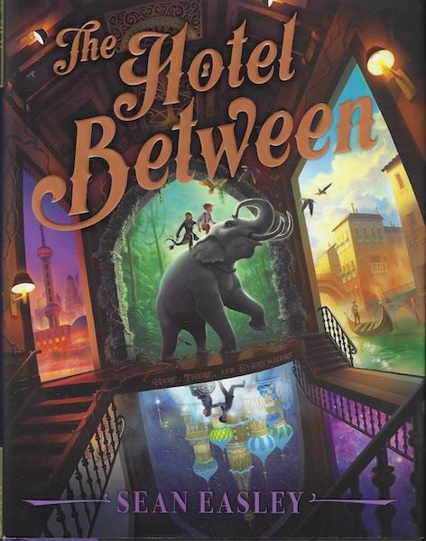 The Hotel Between by Sean Easley SIGNED Image for The Hotel Between by Sean Easley SIGNED