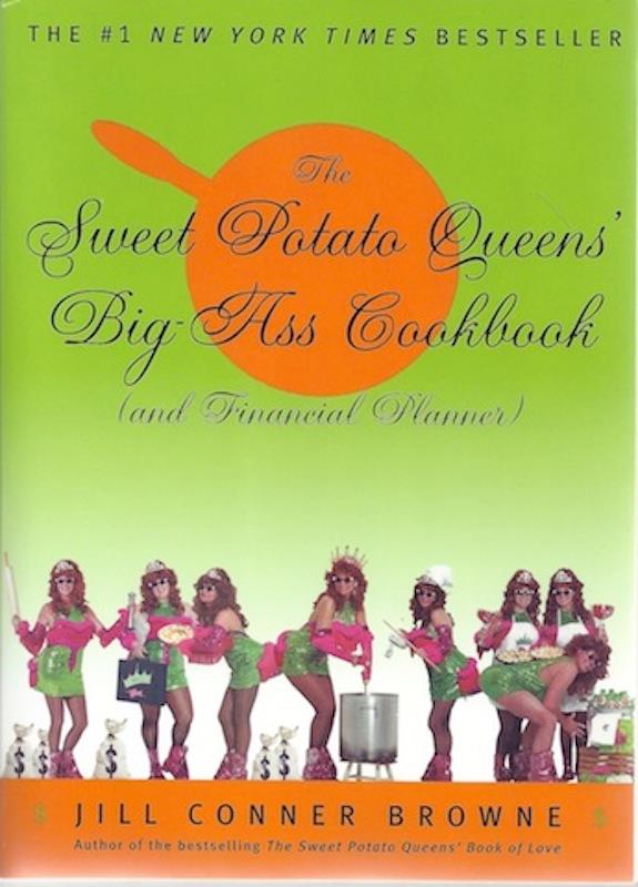 Image for The Sweet Potato Queens' Big-Ass Cookbook (and Financial Planner) SIGNED