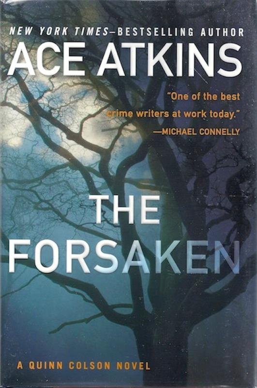 The Forsaken (A Quinn Colson Novel) Image for The Forsaken (A Quinn Colson Novel)
