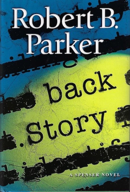 Image for Back Story: A Spenser Novel SIGNED