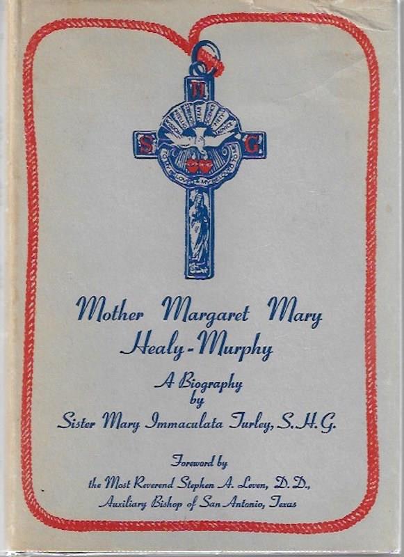 Image for Mother Margaret Mary Healy-Murphy A biography SIGNED