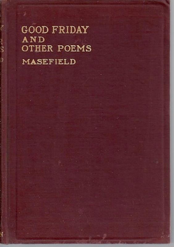 Image for Good Friday and Other Poems Masefield