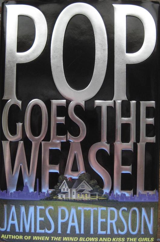 Image for Pop Goes the Weasel (Alex Cross) SIGNED