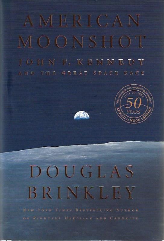 Image for American Moonshot: John F. Kennedy and the Great Space Race SIGNED