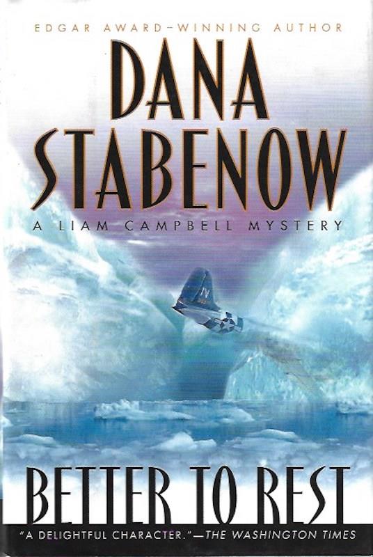 Image for Better to Rest (Liam Campbell Mysteries) by Stabenow, Dana