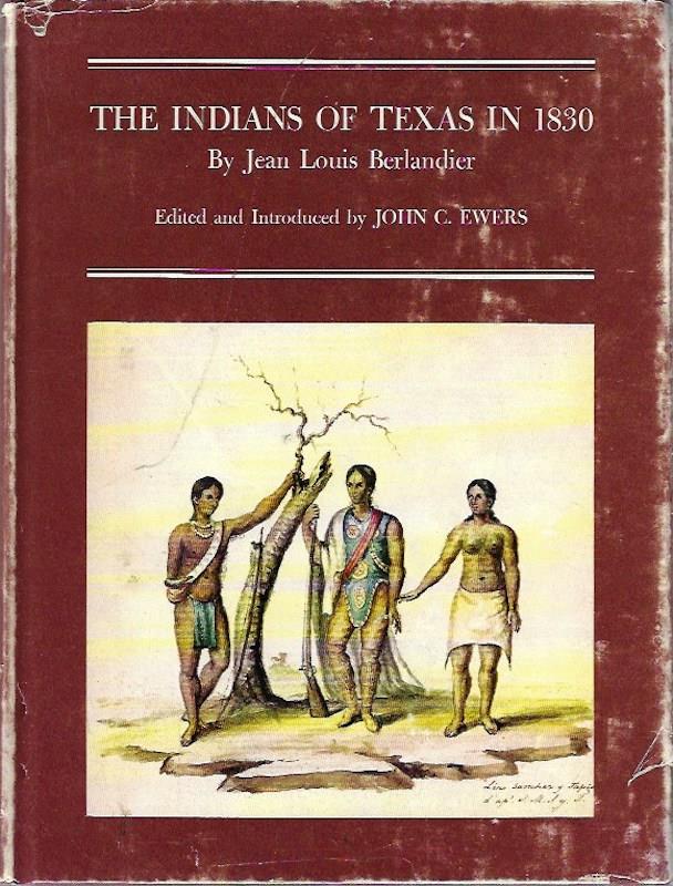 Image for The Indians of Texas in 1830 (Smithsonian Publication 4745)