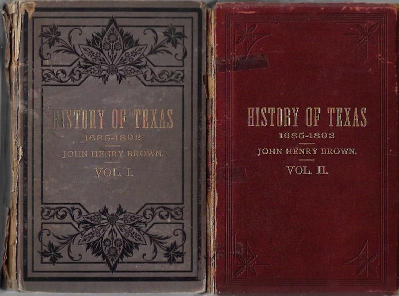 Image for History Of Texas, 1685-1892 (2 Volumes)