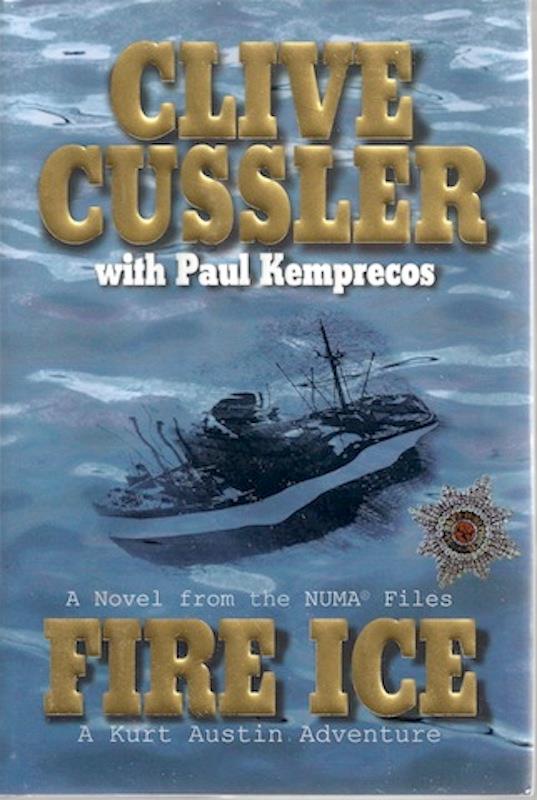 Image for Fire Ice: A Novel from the NUMA Files SIGNED