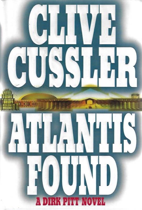 Image for Atlantis Found (Dirk Pitt Novel) by Cussler, Clive