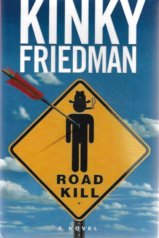 Image for ROADKILL (Kinky Friedman Novels) by Friedman, Kinky