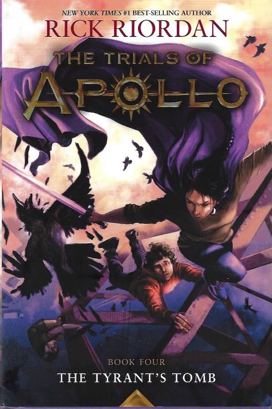 Image for The Tyrant's Tomb SIGNED (The Trials of Apollo, Book Four)