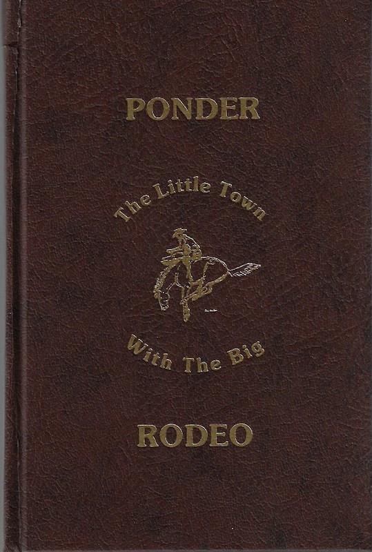 Image for Ponder: The Little Town With The Big Rodeo