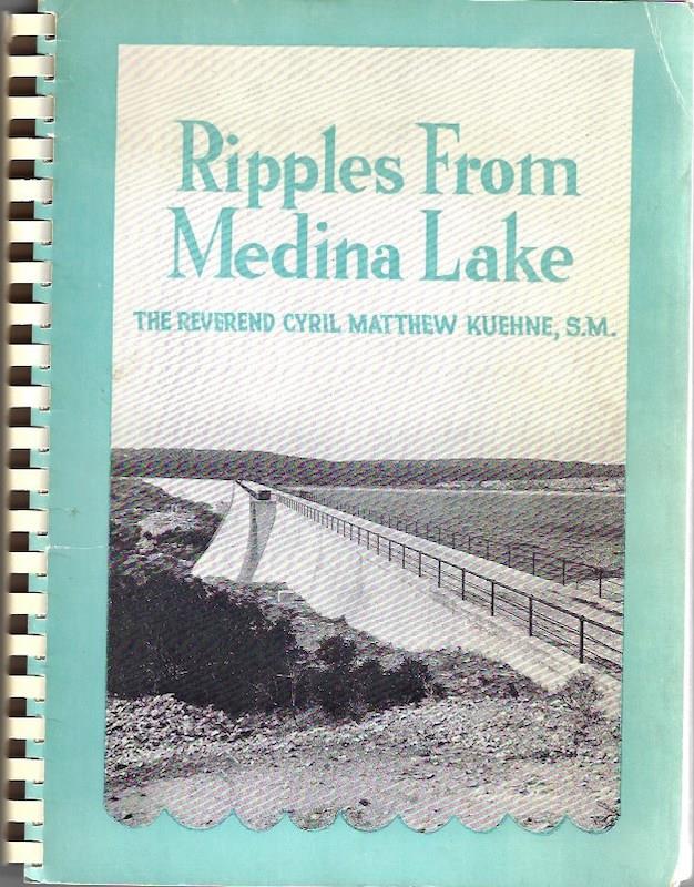 Image for Ripples from Medina Lake Texas History SIGNED