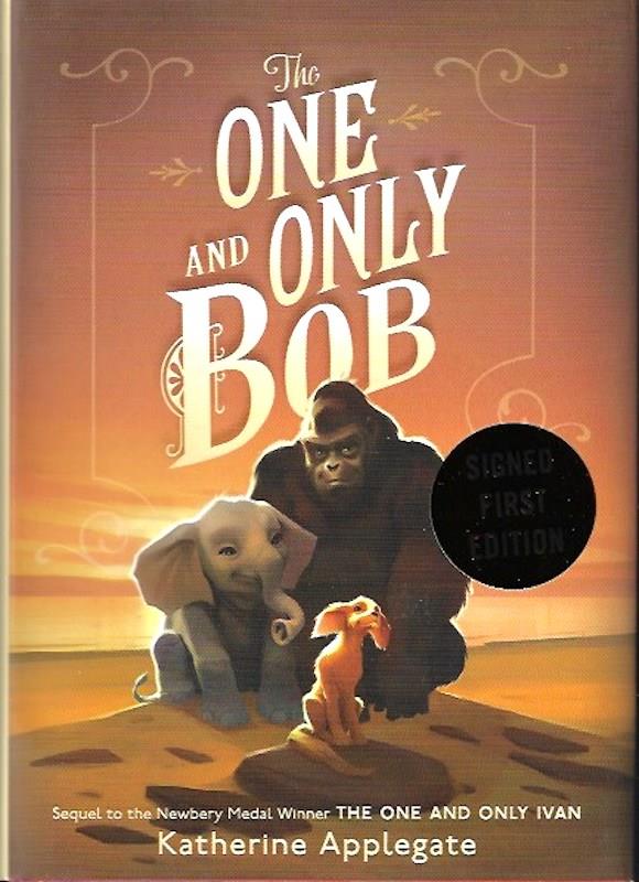 Image for The One and Only Bob SIGNED