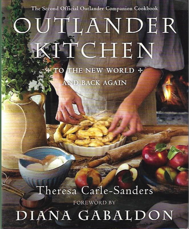 Image for Outlander Kitchen: SIGNED To the New World and Back Again: The Second Official Outlander Companion Cookbook