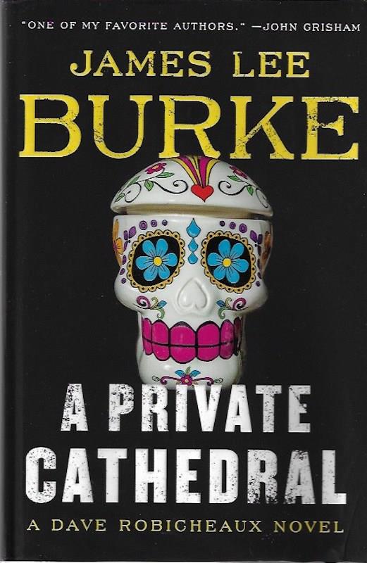 Image for A Private Cathedral: A Dave Robicheaux Novel SIGNED