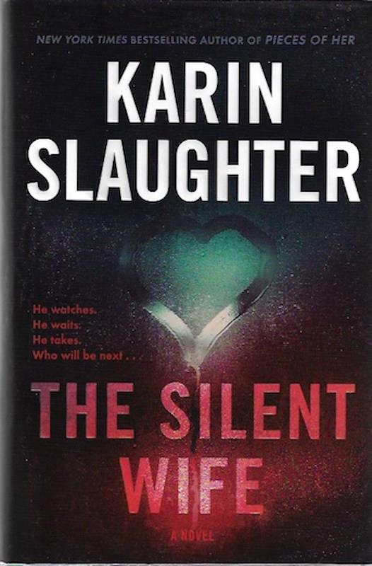 Image for The Silent Wife: A Novel (Will Trent) SIGNED