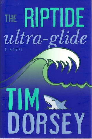 Image for The Riptide Ultra-Glide: A Novel (Serge Storms)