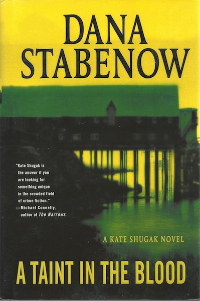 Image for A Taint in the Blood: A Kate Shugak Novel (Kate Shugak Mysteries)