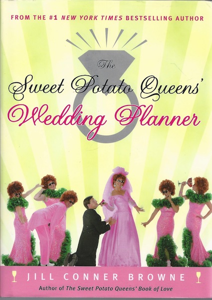Image for The Sweet Potato Queens' Wedding Planner/Divorce Guide SIGNED