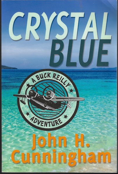 Image for Crystal Blue (Buck Reilly Adventure Book 3)
