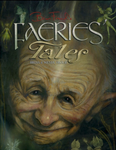 Image for Brian Froud's Faeries' Tales