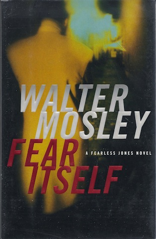 Image for Fear Itself: A Fearless Jones Novel by Mosley, Walter