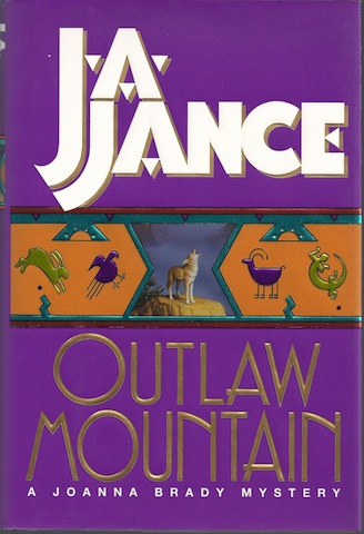 Image for Outlaw Mountain (Joanna Brady Mysteries, Book 7) by Jance, J.A.